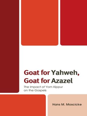 cover image of Goat for Yahweh, Goat for Azazel